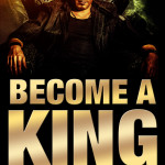 Chapter From New Book “Become A King”