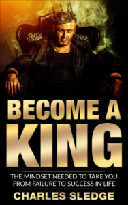 Become A King by Charles Sledge