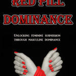 Red Pill Dominance by Jeremy Sploosh Review