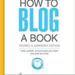 How To Blog A Book by Nina Amir Review
