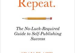 Write Publish Repeat by Sean Platt & Johnny B. Truant Review by Charles Sledge
