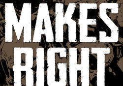 Might Makes Right: Only The Strong Survive by Charles Sledge
