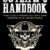 The Outlaw's Handbook: How To Be A Modern Outlaw & Gain Freedom In An Unfree World by Charles Sledge